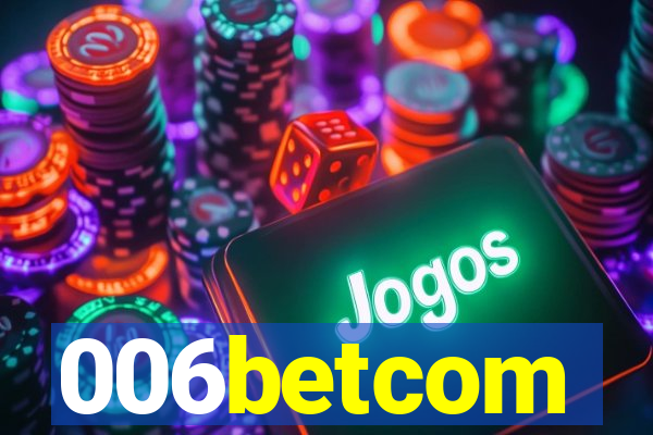 006betcom