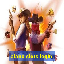 alano slots login