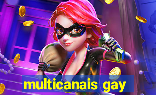 multicanais gay