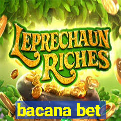 bacana bet