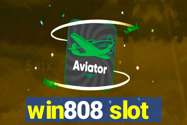 win808 slot