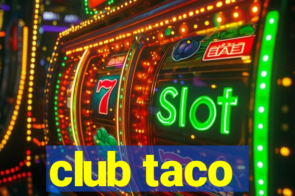 club taco