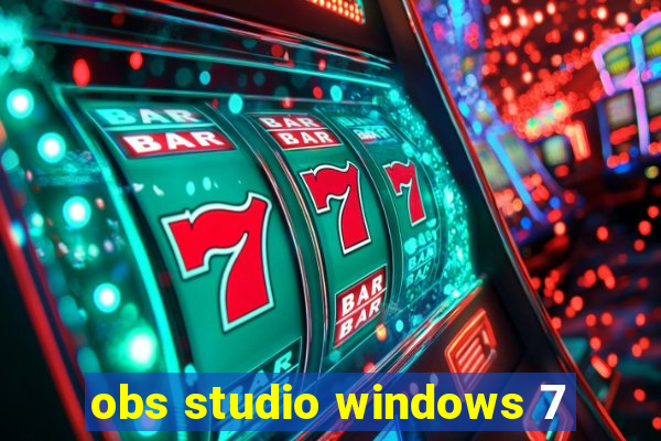 obs studio windows 7