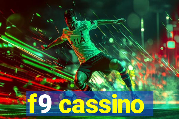 f9 cassino