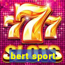 bert sport