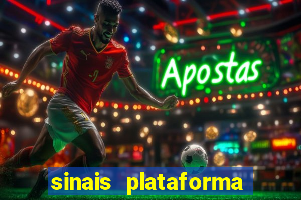 sinais plataforma de jogos