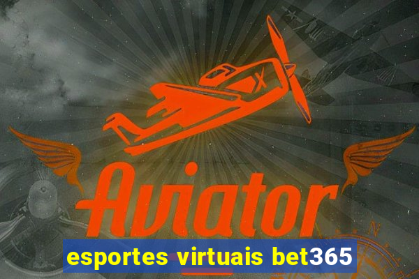 esportes virtuais bet365