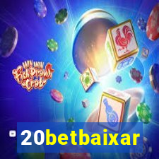 20betbaixar