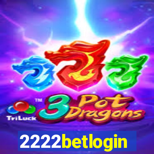 2222betlogin