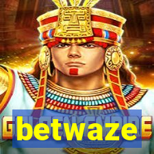 betwaze