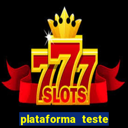 plataforma teste fortune tiger