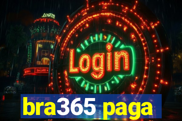 bra365 paga