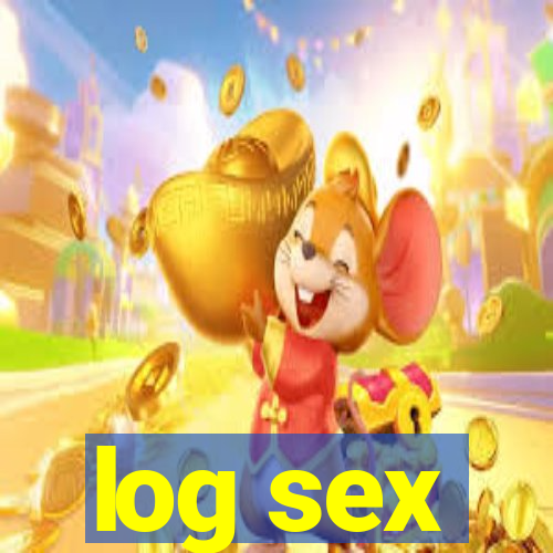 log sex