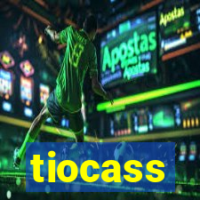 tiocass