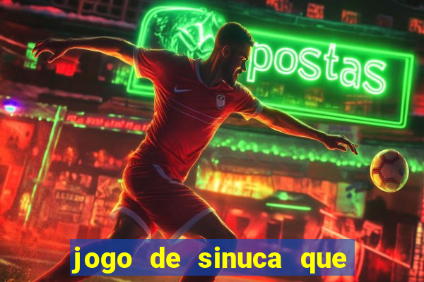 jogo de sinuca que paga dinheiro de verdade