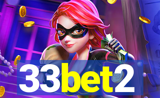 33bet2