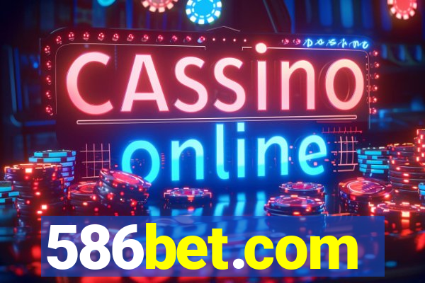 586bet.com