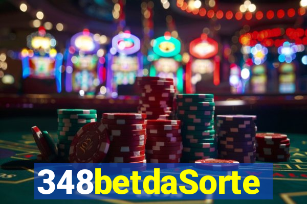 348betdaSorte