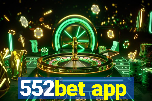 552bet app