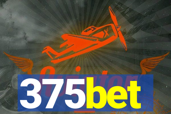 375bet