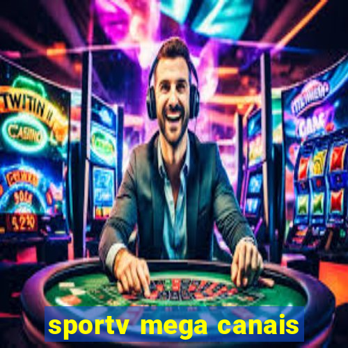 sportv mega canais