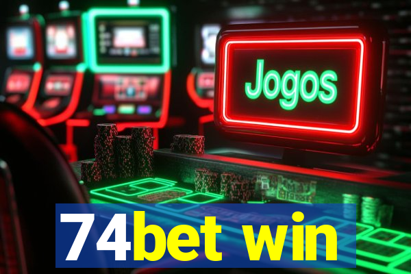 74bet win