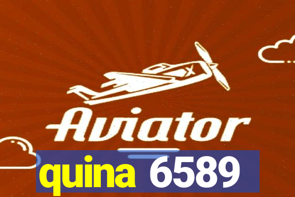 quina 6589