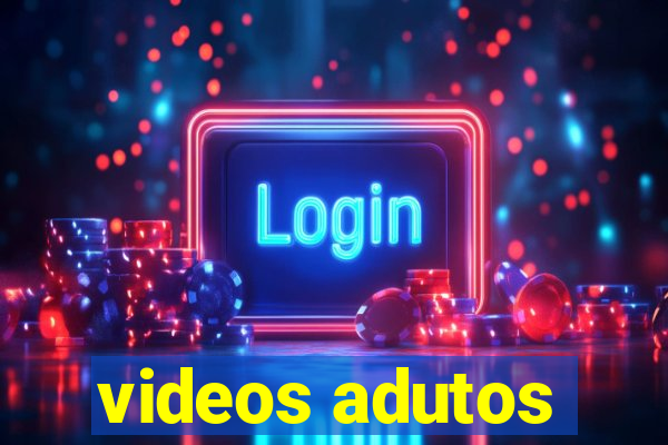 videos adutos