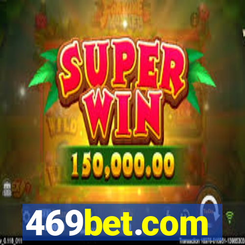 469bet.com