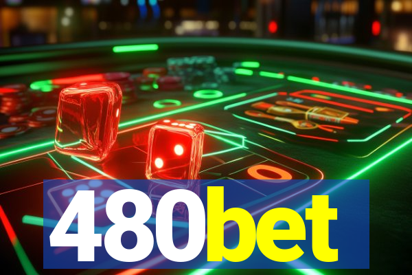 480bet