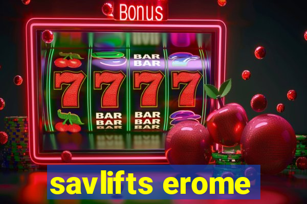 savlifts erome