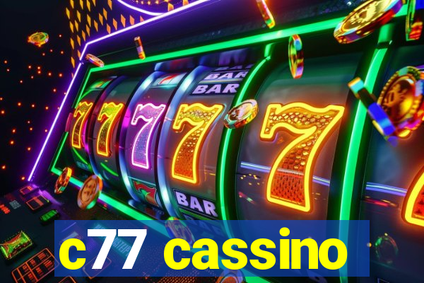 c77 cassino