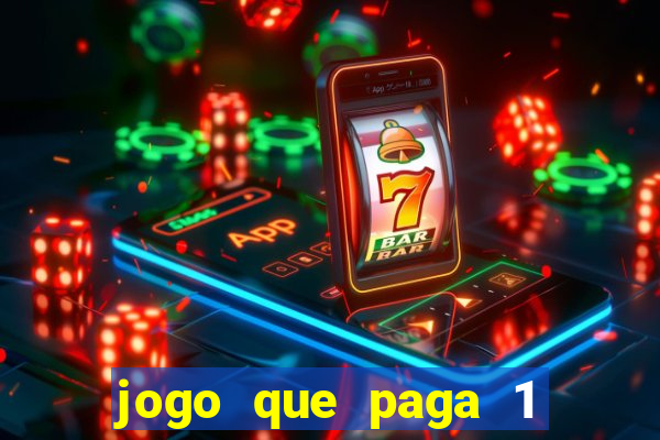 jogo que paga 1 real no pix