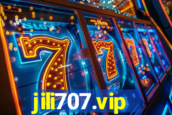 jili707.vip