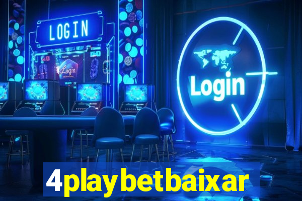 4playbetbaixar