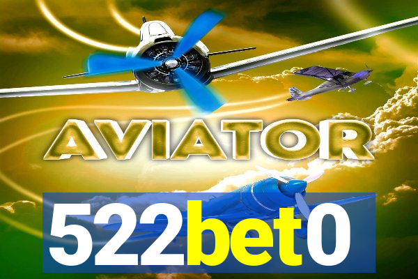 522bet0