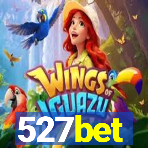 527bet