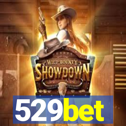 529bet