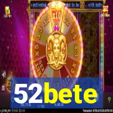 52bete