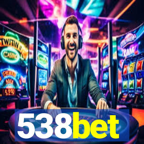 538bet