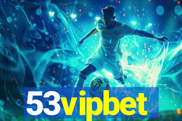 53vipbet