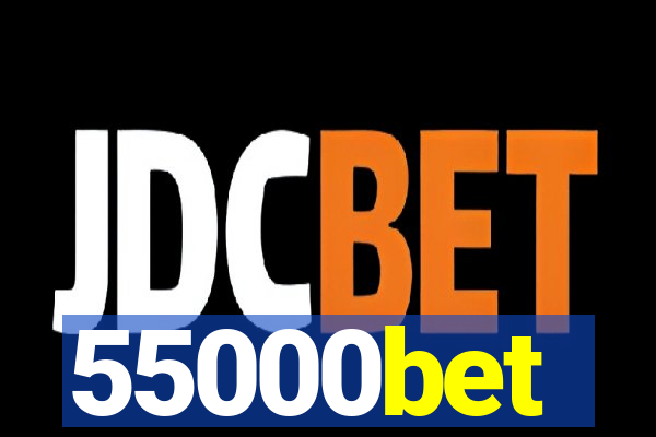 55000bet