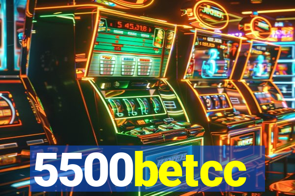 5500betcc