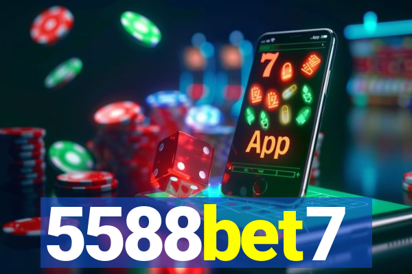 5588bet7