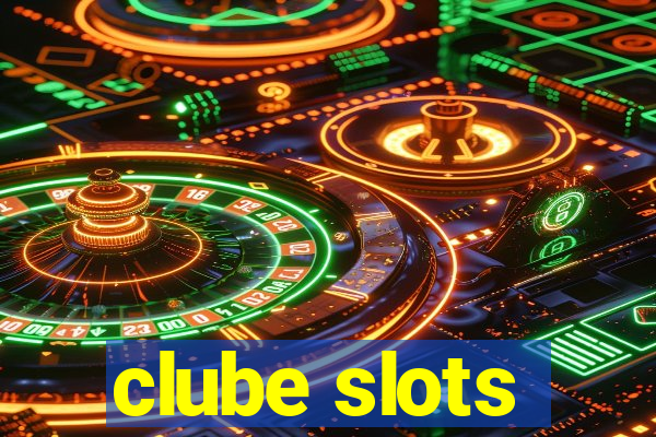 clube slots