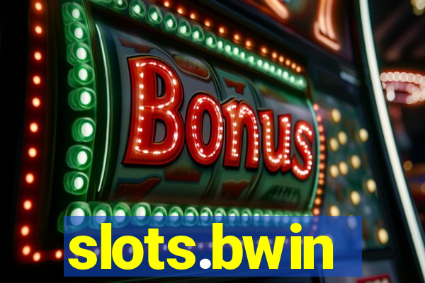 slots.bwin