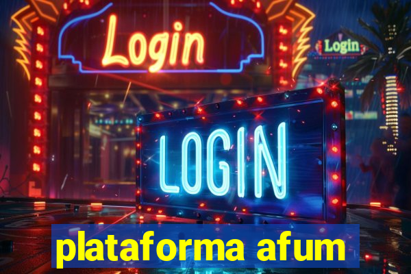 plataforma afum