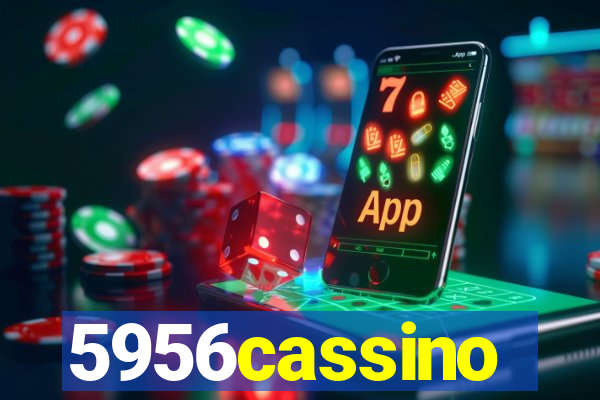 5956cassino