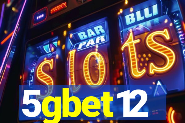 5gbet12