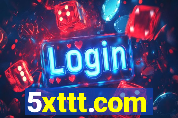 5xttt.com